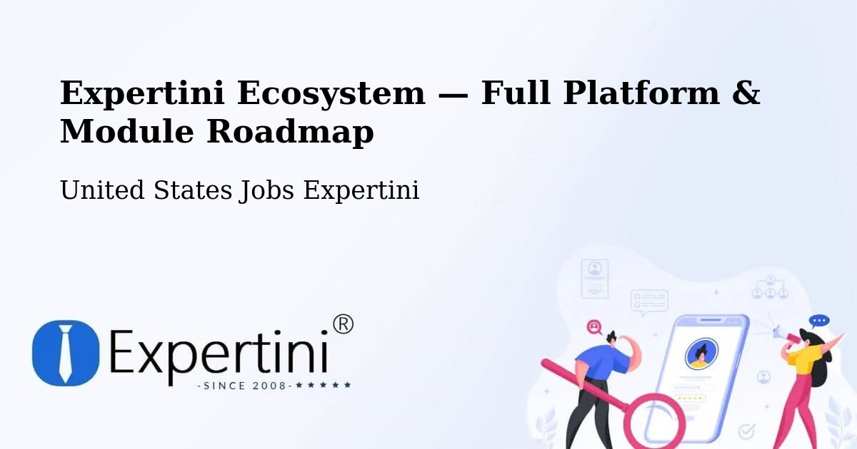 Expertini Ecosystem — Full Platform & Module Roadmap – Newtown