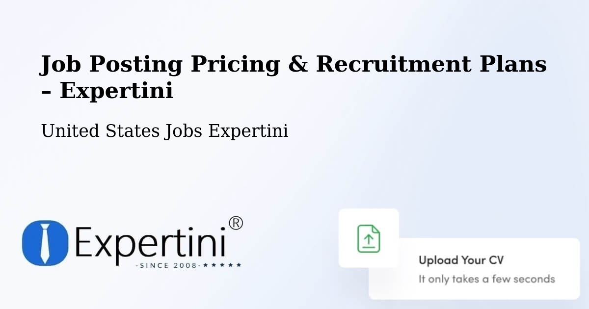 Job Posting Pricing & Recruitment Plans – Newtown - Newtown, United States Jobs Expertini